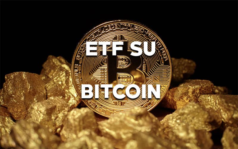 ETF su Bitcoin