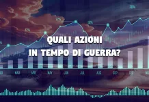 Le Azioni di Borsa in Tempo di Guerra azioni in tempo di guerra