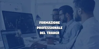 La formazione professionale dei trader