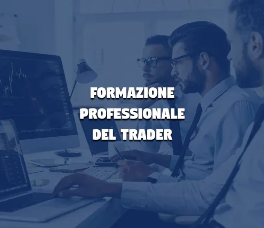 Trader: Come Diventare Pro La formazione professionale dei trader