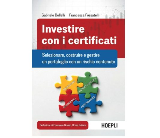 Un libro per chi vuole Investire con i Certificati libro sui certificati di investimento