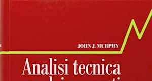 Libro analisi tecnica - Murphy