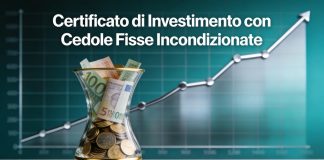 Certificato con cedola fissa incondizionata