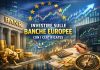 investire sulle banche europee