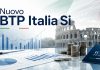 Arriva il nuovo BTP Italia Sì. Ecco cosa c’è da sapere BTP Italia Si