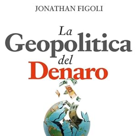 la geopolitica del denaro