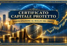 Certificato a capitale protetto su basket azioni italiane: partecipazione al rialzo del 260% del Worst Of Certificato capitale protetto Barclays