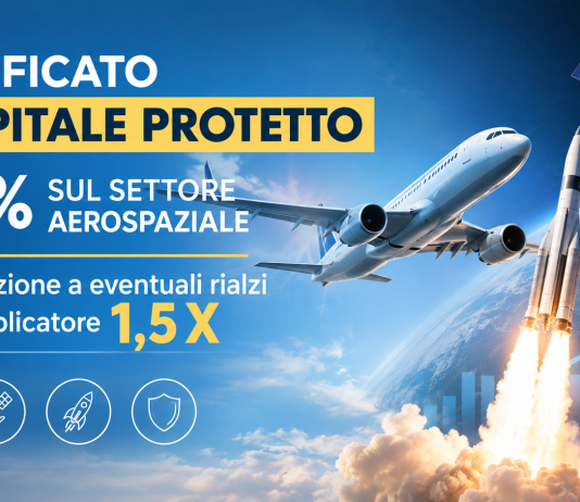 Aerospazio e space economy: focus sul certificato BNP con protezione al 104% capitale protetto aerospaziale