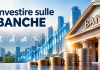investire sulle banche