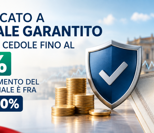 Certificati sul BTP – Capitale protetto e cedole fino al 10% annuo se il rendimento BTP si trova fra 0 e 5,20% annuo CERTIFICATI BTP